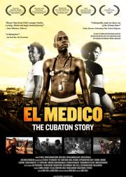 El Medico: The Cubaton Story