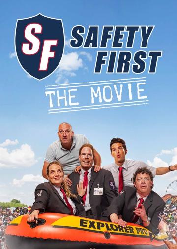 Safety First - The Movie