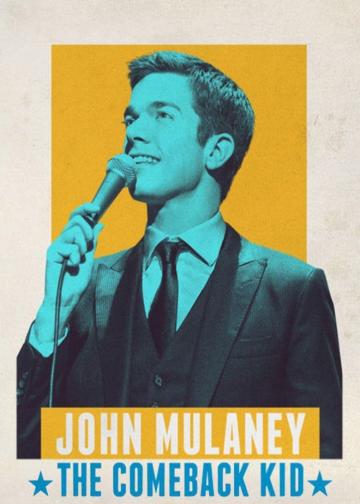 John Mulaney: The Comeback Kid